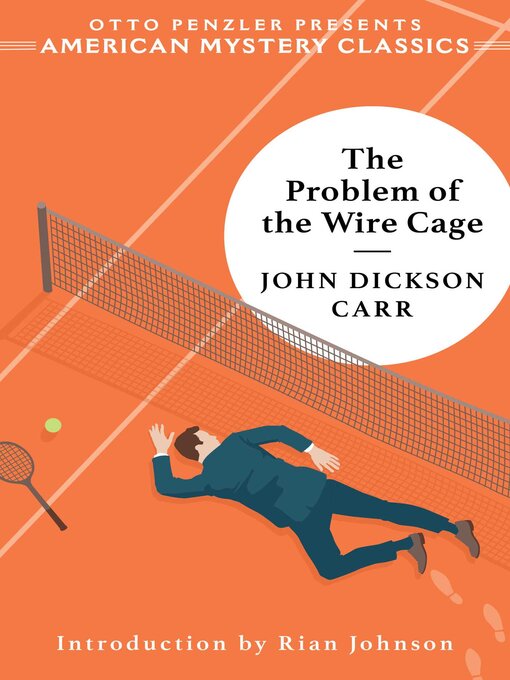 Cover image for The Problem of the Wire Cage